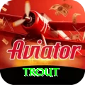 trout Deluxe Edition v4.5.7